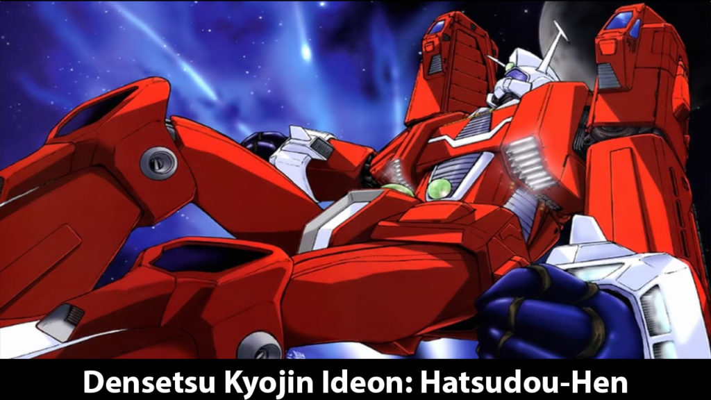 Densetsu Kyojin Ideon: Hatsudou-Hen