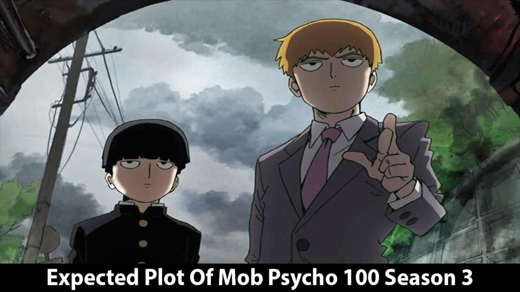 Expected Plot Of Mob Psycho 100 Season 3
