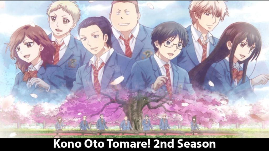 Kono Oto Tomare! 2nd Season