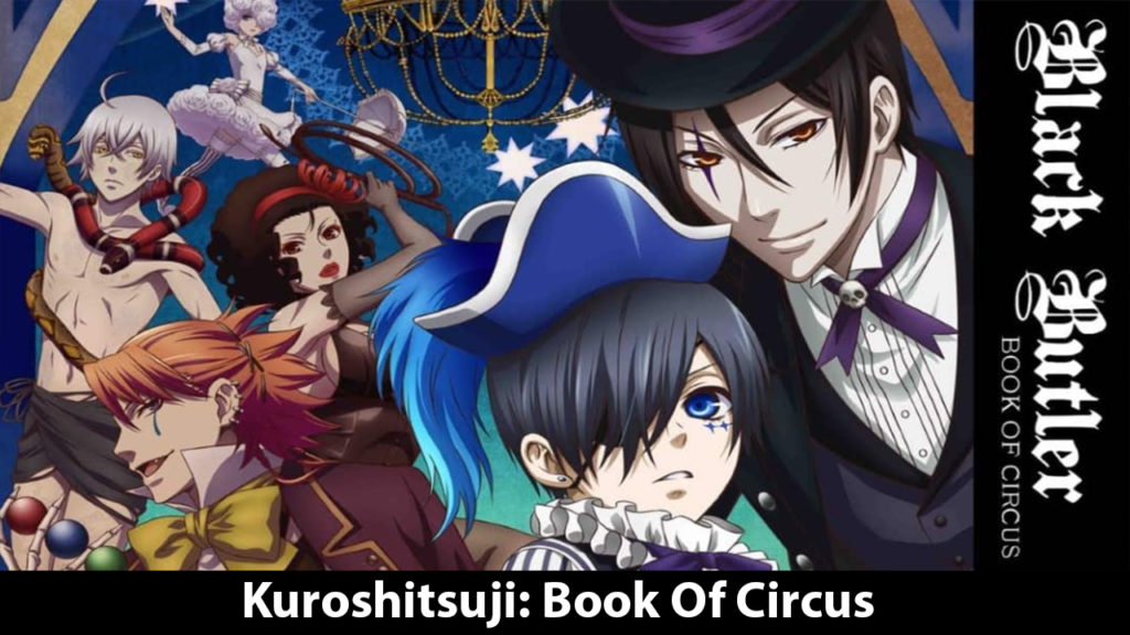 Kuroshitsuji: Book Of Circus