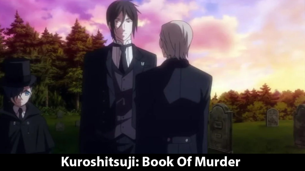 Kuroshitsuji: Book Of Murder