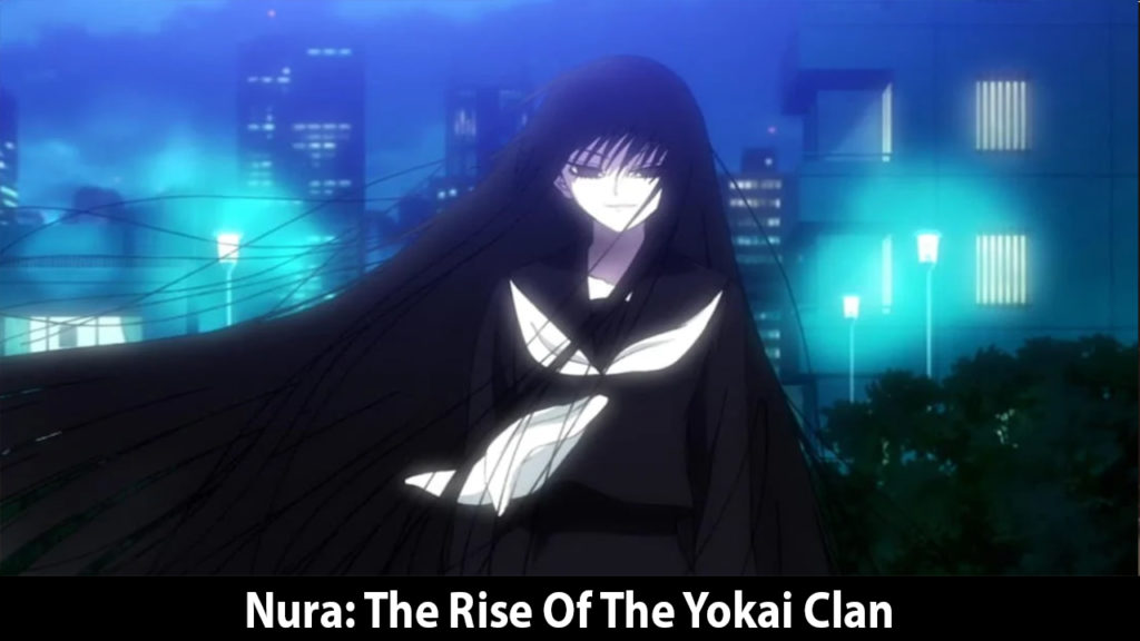 Nura: The Rise Of The Yokai Clan