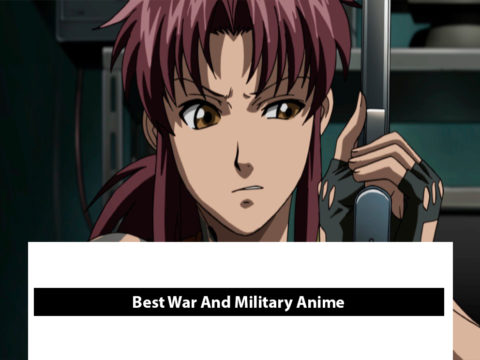 Best War And Military Anime
