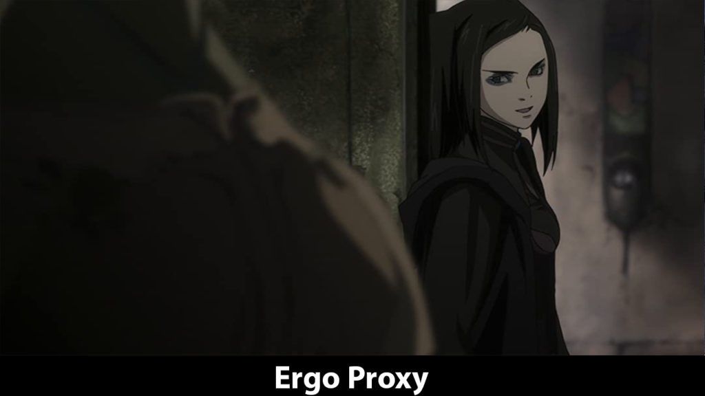 Ergo Proxy 