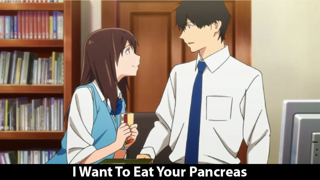  I Want To Eat Your Pancreas