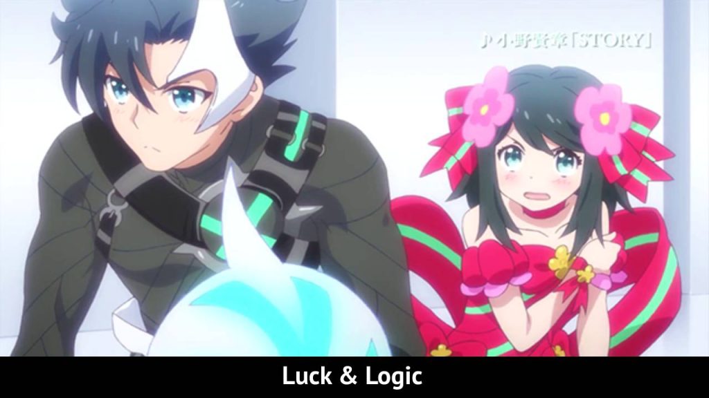 Luck and Logic