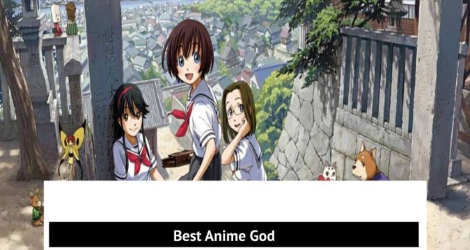 Best Anime God